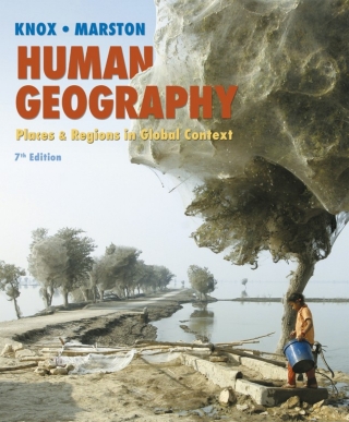 人文地理学 Knox & Marston《Human Geography: Places and Regions in Global Context》第7版